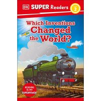 DK Super Readers Level 2 Which Inventions Changed the World? von Dorling Kindersley