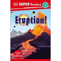 DK Super Readers Level 3 Eruption! von Dorling Kindersley