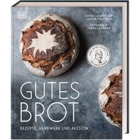 DORLING KINDERSLEY 467/04251 Gutes Brot von Dorling Kindersley