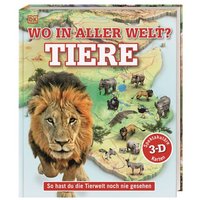 DORLING KINDERSLEY 467/04369 Wo in aller Welt? Tiere von Dorling Kindersley