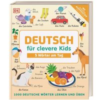 DORLING KINDERSLEY 467/04422 Deutsch für clevere Kids - 5 Wörter am Tag von Dorling Kindersley