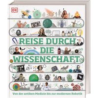 DORLING KINDERSLEY 467/04741 Reise durch die Wissenschaft von Dorling Kindersley