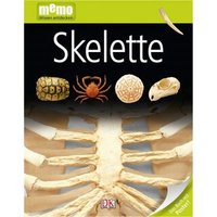 DORLING KINDERSLEY 978-3-8310-2487-2 memo - Skelette - Bd. 82 von Dorling Kindersley