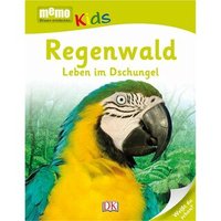 DORLING KINDERSLEY 978-3-8310-2707-1 memo Kids. Regenwald von Dorling Kindersley