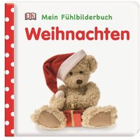 DORLING KINDERSLEY 978-3-8310-3861-9 Mein Fühlbilderbuch. Weihnachten von Dorling Kindersley