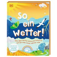 DORLING KINDERSLEY 978-3-8310-4137-4 So ein Wetter! von Dorling Kindersley