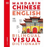 Mandarin Chinese English Bilingual Visual Dictionary von Dorling Kindersley