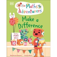 The Maths Adventurers: Make a Difference von Dorling Kindersley