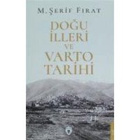 Dogu Illeri ve Varto Tarihi von Dorlion Yayinlari