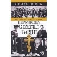 Misyonerlerin Gizemli Tarihi von Dorlion Yayinlari