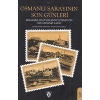 Osmanli Sarayinin Son Günleri von Dorlion Yayinlari