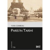 Parisin Tarihi von Dost Kitabevi Yayinlari