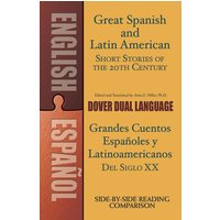 Great Spanish and Latin American Short Stories of the 20th Century von Dover Publications Inc.