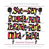 See and Say: a Picture Book in Four Languages von Dover Publications Inc.