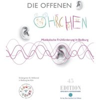 Die offenen Öhrchen - Musikalische Frühförderung in Bedburg von Dr.-Ing.-Hans-Joachim--Lenz-Stiftung