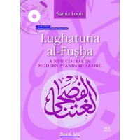 Lughatuna Al-Fusha: Book Six von American University in Cairo Press