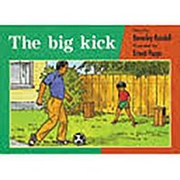 Rigby PM Platinum Collection: Leveled Reader Bookroom Package Red (Levels 3-5) the Big Kick von Houghton Mifflin Harcourt P