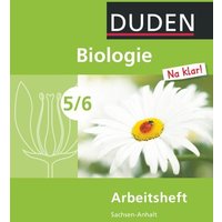 Biologie Na klar! 5/6 Arbeitsheft. von Duden Schulbuch