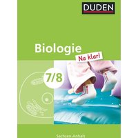 Biologie Na klar! 7/8 Lehrbuch von Duden Schulbuch