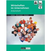 Wirtschaften im Unternehmen/Arb. von Duden Schulbuch