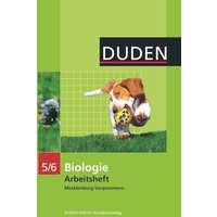 Biologie 5/6. Arbeitsheft Mecklenburg-Vorpommern von Duden Schulbuch