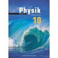 Physik 10 Lehrbuch BY GY von Duden Schulbuch