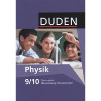 Duden Physik/Neu/ 9./10. Sj. Schülerb. GY/MV von Duden Schulbuch