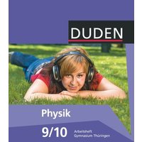 Duden Physik - Gymnasium Thüringen - 9./10. Schuljahr von Duden Schulbuch