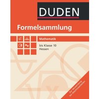 Formelsammlung Mathematik 7.-10. Schuljahr von Duden Schulbuch