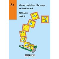 Meine täglichen Übungen in Mathematik Klasse 8 Heft 3 von Duden Schulbuch