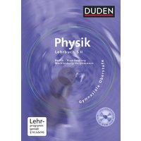 Physik Gymnasiale Oberstufe. Lehrbuch. von Duden Schulbuch