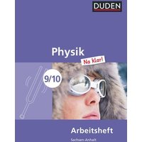 Physik Na klar! 9/10 Arbeitsheft Sachsen-Anhalt Sekundarschule von Duden Schulbuch