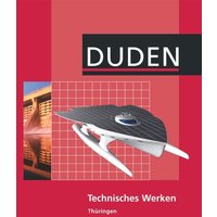 Technisches Werken Lehrbuch Thüringen Regelschule von Duden Schulbuch