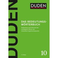 Das Bedeutungswörterbuch von Duden ein Imprint von Cornelsen Verlag GmbH