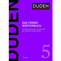 Das Fremdwörterbuch von Duden ein Imprint von Cornelsen Verlag GmbH