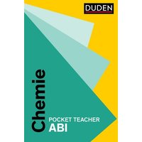 Pocket Teacher Abi Chemie von Duden ein Imprint von Cornelsen Verlag GmbH