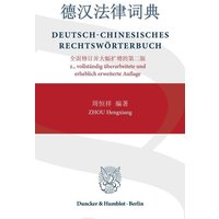 Deutsch-Chinesisches Rechtswörterbuch von Duncker & Humblot