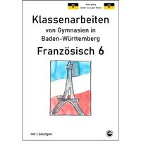 Arndt, M: Franzöisch 6 (nach À plus! 1) Klassenarbeiten von Durchblicker Verlag