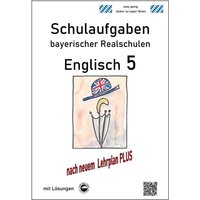 Arndt, M: Realschule - Englisch 5 Schulaufgaben bayerischer von Durchblicker Verlag