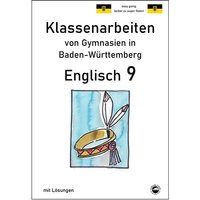 Englisch 9, Klassenarbeiten von Gymnasien in Baden-Württemberg mit Lösungen von Durchblicker Verlag