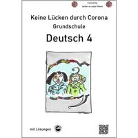 Keine Lücken durch Corona - Deutsch 4 (Grundschule) von Durchblicker Verlag