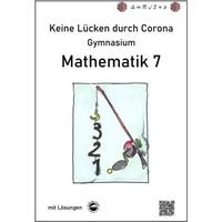 Keine Lücken durch Corona - Mathematik 7 von Durchblicker Verlag