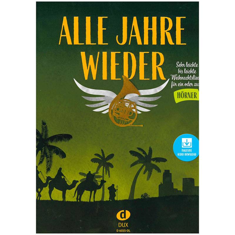 Dux Alle Jahre wieder - Horn mit Audio-Download Songbook von Dux