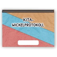 Kita-Wickelprotokoll von E & Z Verlag GmbH