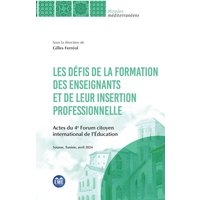 Les défis de la formation de enseignants et de leur insertion professionnelle von EME Editions