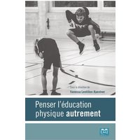 Penser l'éducation physique autrement von EME éditions