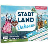 Stadt, Land, Dahoam (Bayern Edition) - Des Kultspui für olle Urbayern und Zuagroasten von Edition Michael Fischer