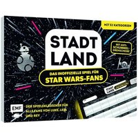 Stadt, Land, das inoffizielle Spiel für Star Wars-Fans - Der Spieleklassiker für alle Fans von Luke, Leia und Rey von Edition Michael Fischer GmbH