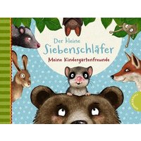 THIENEMANN 45883 Der kleine Siebenschläfer Meine Kindergartenfreunde von ESSLINGER