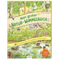 THIENEMANN 823608 Mein großes Natur-Wimmelbuch von ESSLINGER